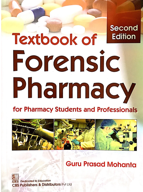 Textbook of Forensic Pharmacy: For Pharmacy Students & Professionals, 2e (PB)